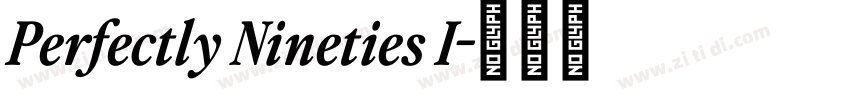 Perfectly Nineties I字体转换 Perfectly Nineties I字体转换